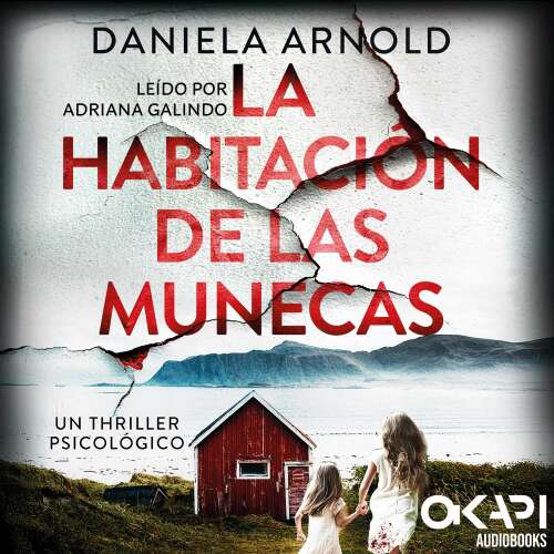 Cover - Daniela Arnold - La Habitación de las Muñecas - Un thriller psicológico