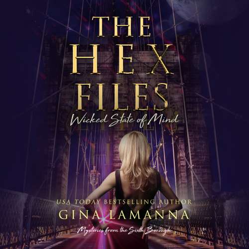 Cover von Gina LaManna - Mysteries from the Sixth Borough 3 - The Hex Files: Wicked State of Mind