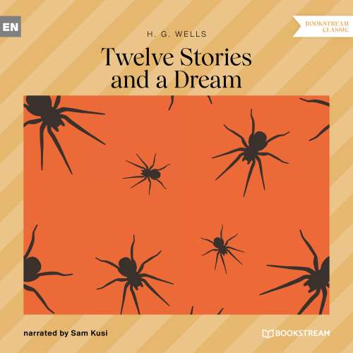 Cover von H. G. Wells - Twelve Stories and a Dream