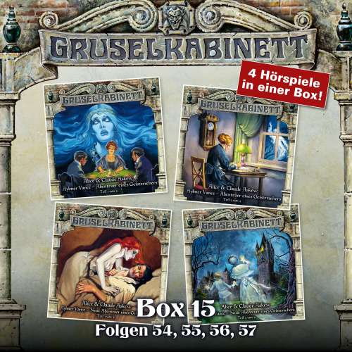 Cover von Gruselkabinett - Box 15 - Folgen 54, 55, 56, 57