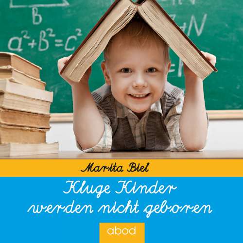 Cover von Marita Biel - Kluge Kinder werden nicht geboren