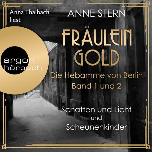 Cover von Anne Stern - Die Hebamme von Berlin - Band 1 & 2 - Schatten und Licht & Scheunenkinder