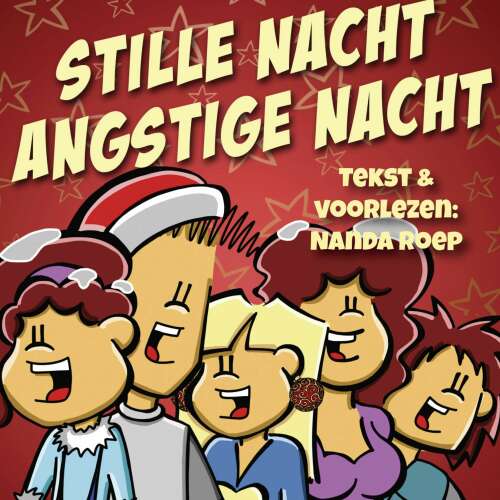 Cover - Nanda Roep - Plaza Patatta - Een kerstverhaal - Deel 8 - Stille nacht, angstige nacht