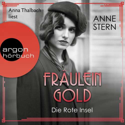 Cover von Anne Stern - Die Hebamme von Berlin - Band 5 - Fräulein Gold: Die Rote Insel