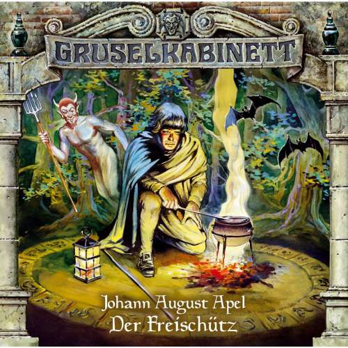 Cover von Gruselkabinett - Folge 15 - Der Freischütz
