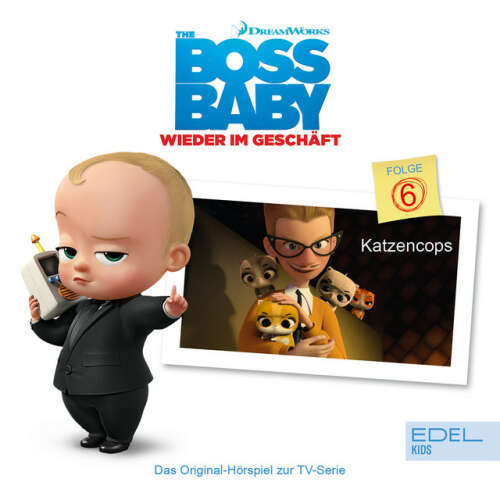 Cover von Boss Baby - Folge 6: Katzencops (Das Original-Hörspiel zur TV-Serie)