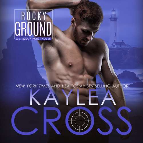 Cover von Kaylea Cross - Crimson Point - Book 4 - Rocky Ground