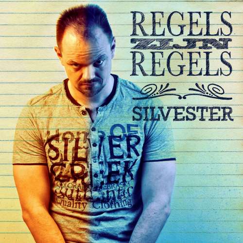 Cover von Silvester Zwaneveld - Regels zijn regels