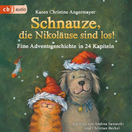 Cover von Karen Christine Angermayer - Die Schnauze-Reihe 4 - Schnauze, die Nikoläuse sind los! - Eine Adventsgeschichte in 24 Kapiteln