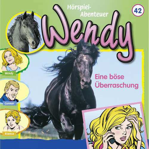 Cover von Wendy -  Folge 42 - Eine böse Überraschung