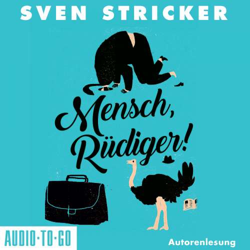 Cover von Sven Stricker - Mensch, Rüdiger!