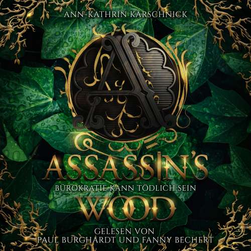 Cover von Ann-Kathrin Karschnick - Assassin's Wood - Bürokratie kann tödlich sein