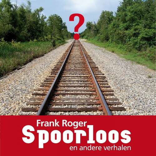 Cover von Frank Roger - Spoorloos en andere verhalen