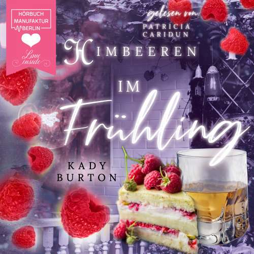 Cover von Kady Burton - Fruchtsalat im Jahreswandel - Band 2 - Himbeeren im Frühling