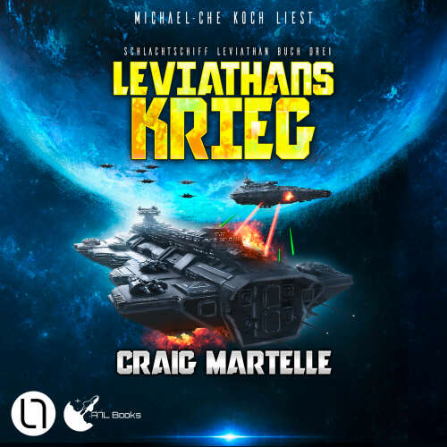 Cover - Craig Martelle - Schlachtschiff Leviathan - Teil 3 - Leviathans Krieg