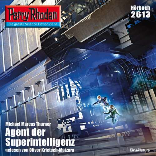 Cover von Michael Marcus Thurner - Perry Rhodan - Erstauflage 2613 - Agent der Superintelligenz