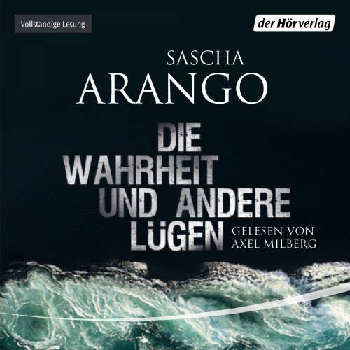 Cover von Sascha Arango - Die Wahrheit und andere Lügen