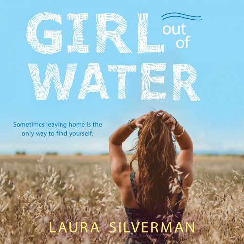 Cover von Laura Silverman - Girl Out of Water