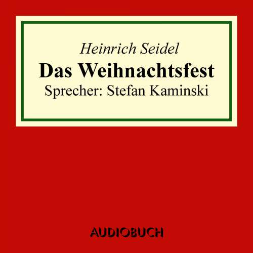 Cover von Heinrich Seidel - Das Weihnachtsfest