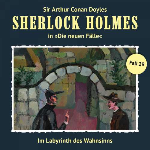 Cover von Sherlock Holmes - Fall 29 - Im Labyrinth des Wahnsinns