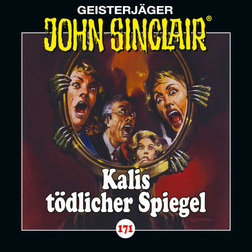 Cover von John Sinclair - Folge 171 - Kalis tödlicher Spiegel