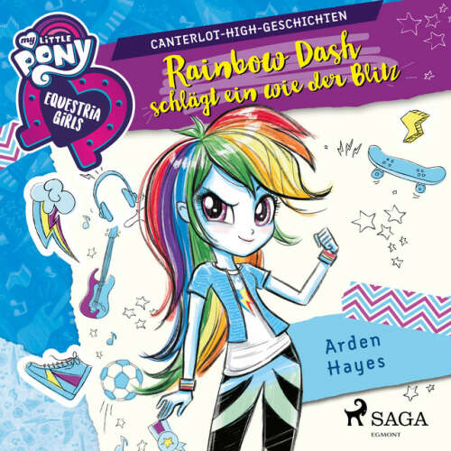 Cover von My Little Pony - My Little Pony - Equestria Girls - Rainbow Dash schlägt ein wie der Blitz