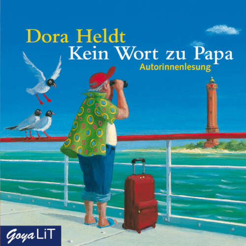 Cover von Dora Heldt - Kein Wort zu Papa (Autorinnenlesung)