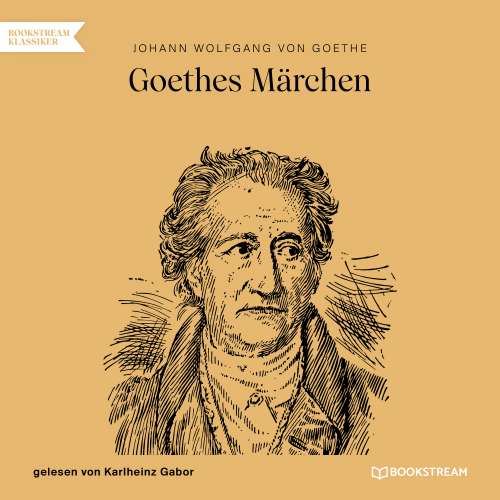 Cover von Johann Wolfgang von Goethe - Goethes Märchen
