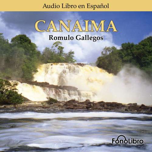 Cover von Rómulo Gallegos - Canaima