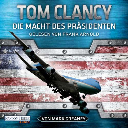Cover von Tom Clancy - Jack Ryan 18 - Die Macht des Präsidenten