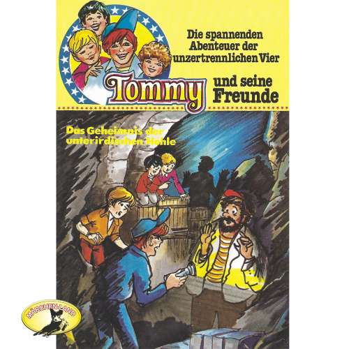 Cover von Tommy und seine Freunde - Folge 8 - Das Geheimnis der unterirdischen Höhle