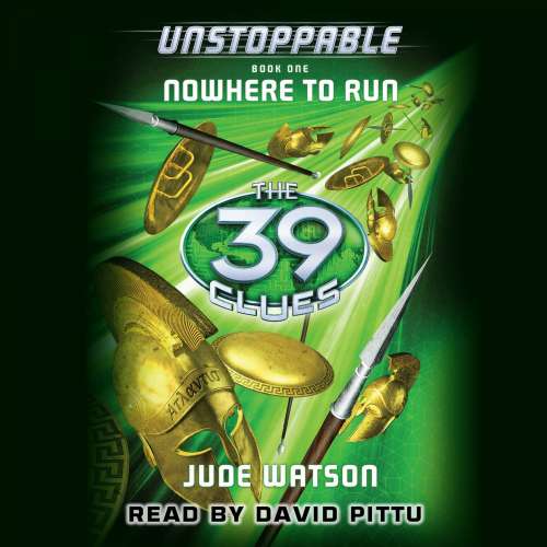 Cover von Jude Watson - The 39 Clues: Unstoppable - Book 1 - Nowhere to Run