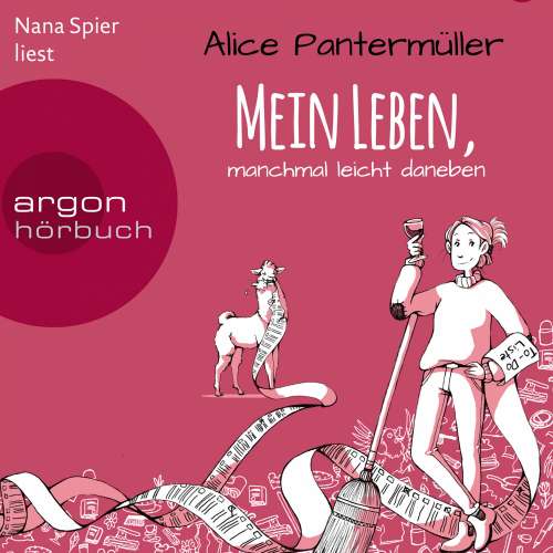 Cover von Alice Pantermüller - Mein Leben, manchmal leicht daneben