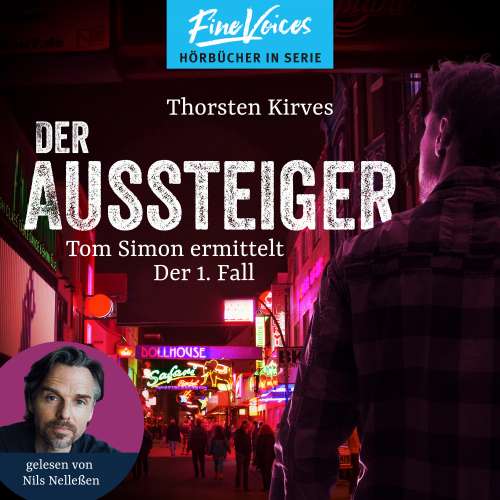 Cover von Thorsten Kirves - Tom Simon ermittelt - Band 1 - Der Aussteiger