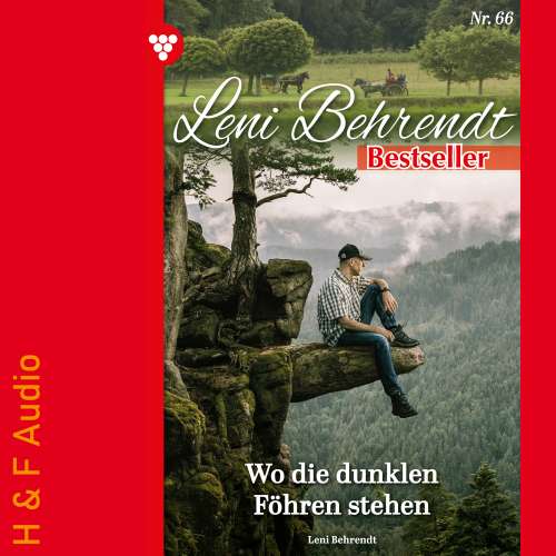 Cover von Leni Behrendt - Leni Behrendt Bestseller - Band 66 - Wo die dunklen Föhren stehen