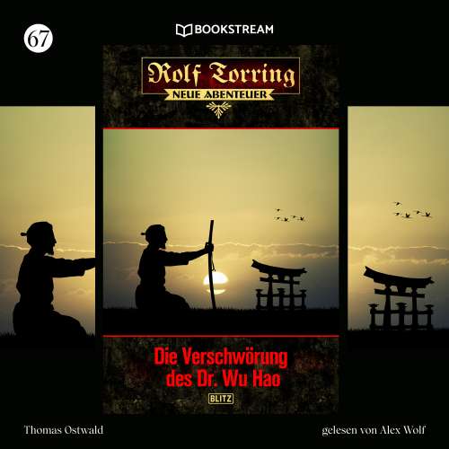 Cover von Thomas Ostwald - Rolf Torring - Neue Abenteuer - Folge 67 - Die Verschwörung des Dr. Wu Hao