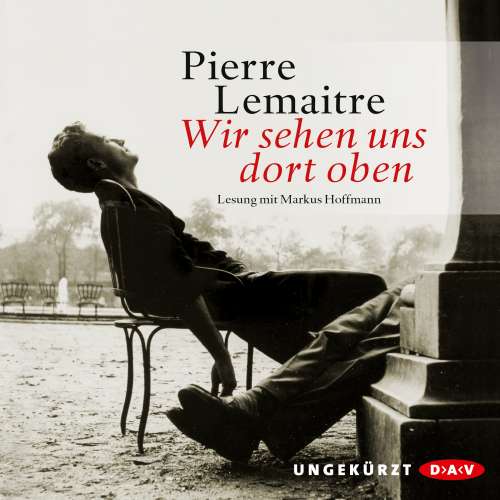 Cover von Pierre Lemaitre - Wir sehen uns dort oben
