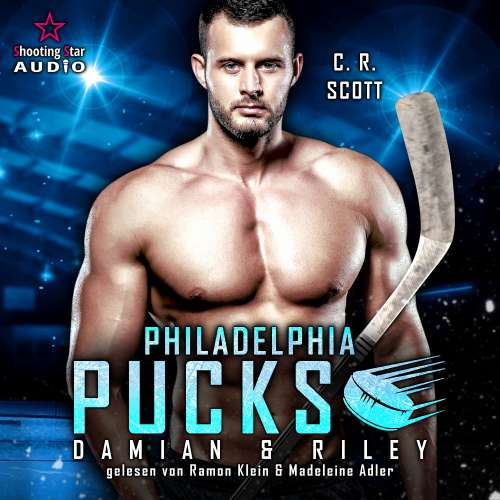Cover von C. R. Scott - Philly Ice Hockey - Band 15 - Philadelphia Pucks: Damian & Riley