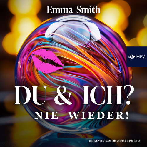 Cover von Emma Smith - Love Story - Band 2 - Du & Ich: Nie wieder!