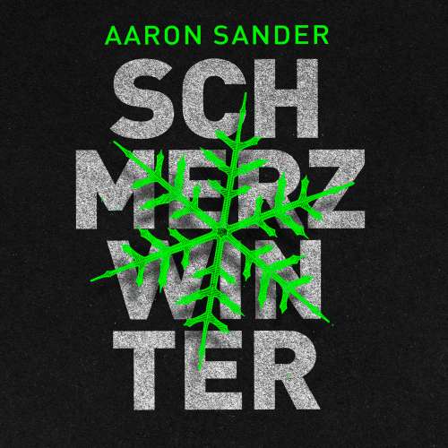 Cover von Aaron Sander - Schmerzwinter