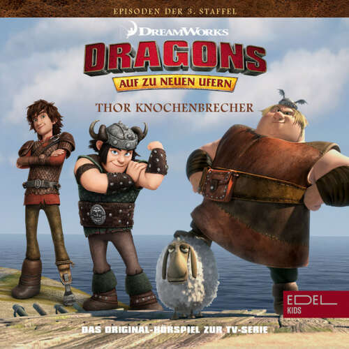 Cover von Dragons - Auf zu neuen Ufern - Folge 23: Thor Knochenbrecher / Gustav ist zurück (Das Original-Hörspiel zur TV-Serie)