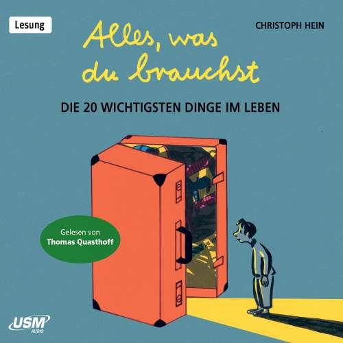 Cover von Christoph Hein - Alles, was du brauchst - Die 20 wichtigsten Dinge im Leben