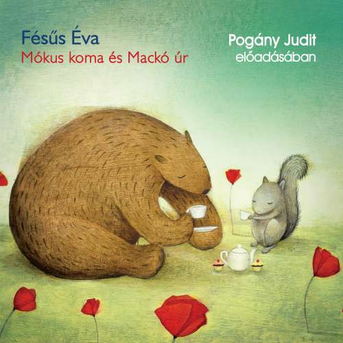 Cover von Fésűs Éva - Mókus koma és mackó úr