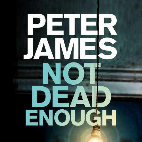 Cover von Peter James - Roy Grace - Book 3 - Not Dead Enough