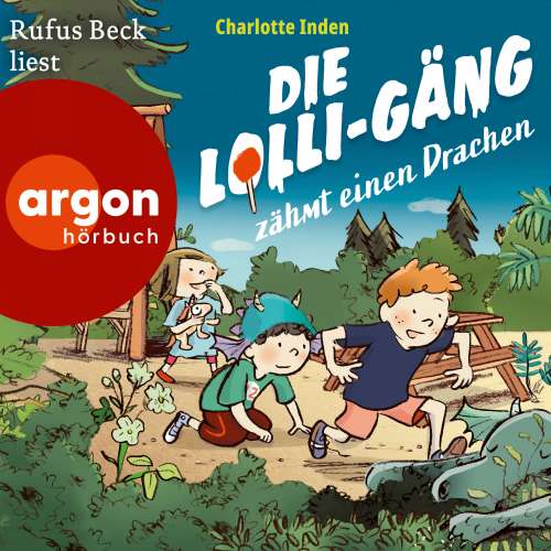 Cover von Charlotte Inden - Die Lolli-Gäng - Band 2 - Die Lolli-Gäng zähmt einen Drachen