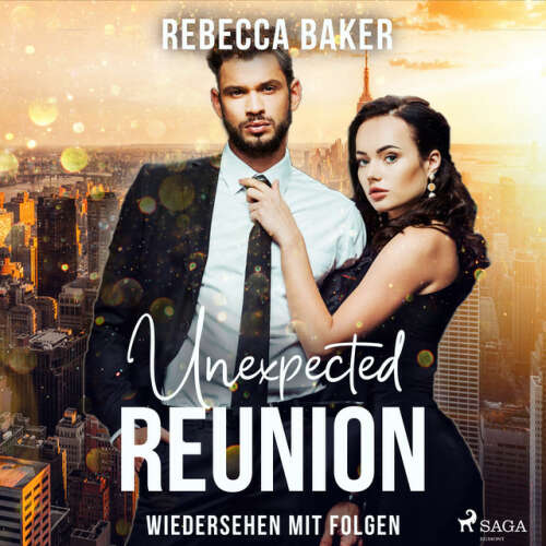 Cover von Rebecca Baker - Unexpected Reunion - Wiedersehen mit Folgen