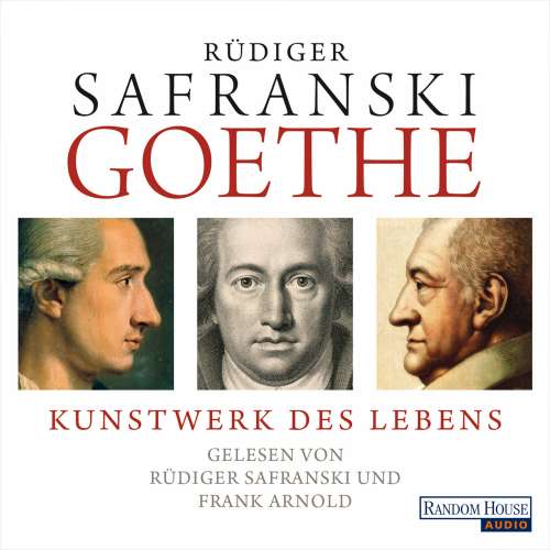 Cover von Rüdiger Safranski - Goethe. Kunstwerk des Lebens