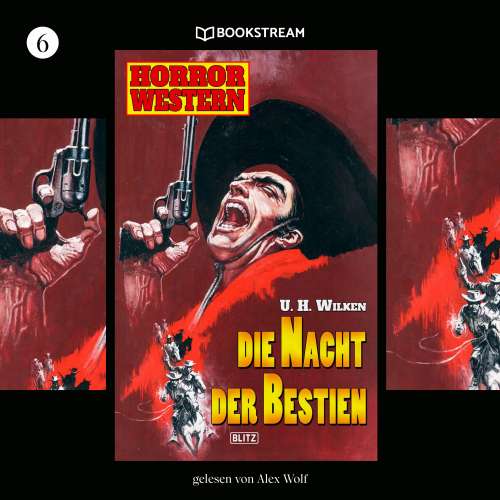 Cover von U. H. Wilken - Horror Western - Folge 6 - Die Nacht der Bestien
