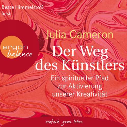 Cover von Julia Cameron - Der Weg des Künstlers - Ein spiritueller Pfad zur Aktivierung unserer Kreativität