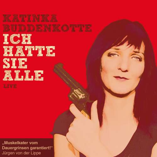 Cover von Katinka Buddenkotte - Katinka Buddenkotte - Ich hatte sie alle